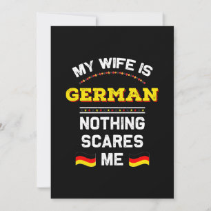 My Wife is German Alemania Republic Germany Roots Invitation