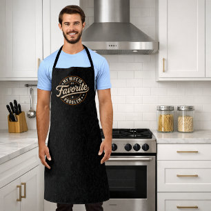 My Wife Is My Favorite Problem Funny Quote Gift Apron