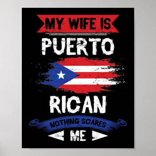 My Wife Is Puerto Rican Puerto Rico Heritage Root Poster