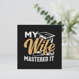 My Wife Mastered it Graduation Master Holder  Invitation