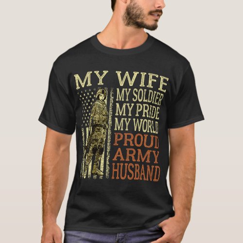 My Wife My Soldier Hero _ Proud Army Husband Milit T_Shirt