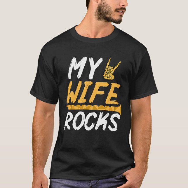 My Wife Rocks  Fluting & Flute  3 T-Shirt (Front)