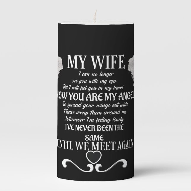 My Wife until we meet again  Pillar Candle (Front)