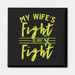 My Wife's Fight Is My Fight Kidney Disease Awarene Magnet