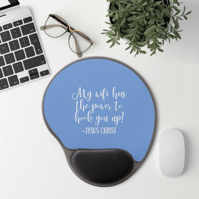 My WiFi Has Power Jesus Christ Fun Gel Mouse Pad (Creator Uploaded)