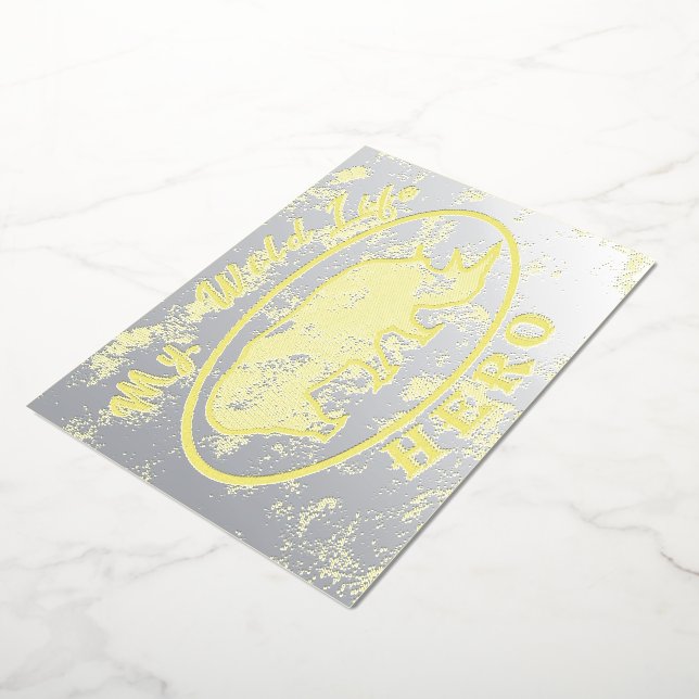 My wildlife hero  foil invitation (Rotated)