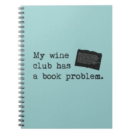 My Wine Club Has A Book Problem