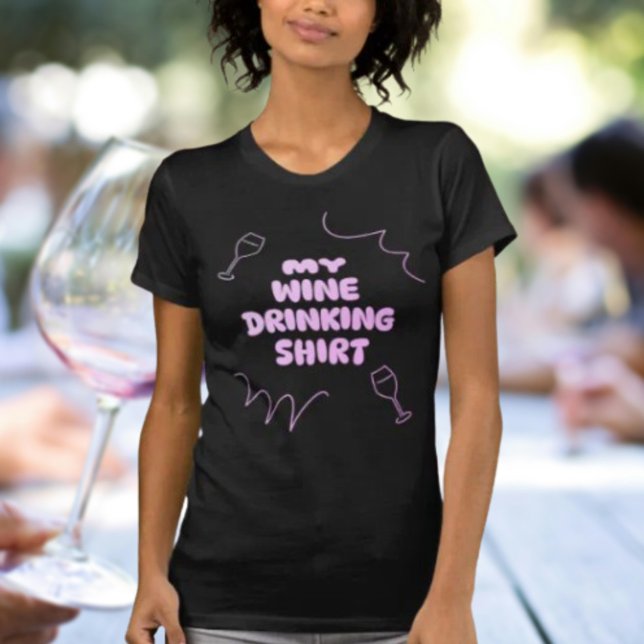 My Wine Drinking Shirt (Creator Uploaded)