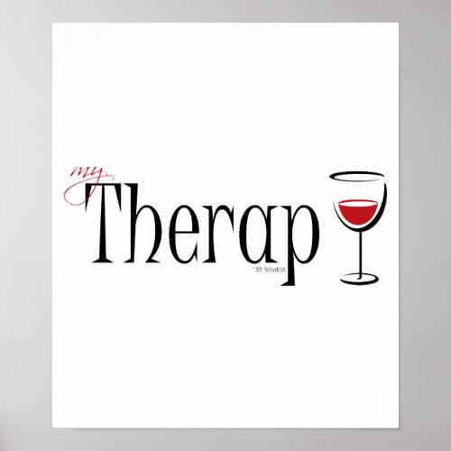 My Wine Therapy Poster