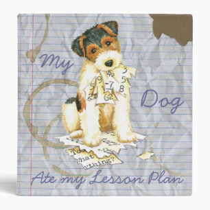 My Wire Fox Terrier Ate My Lesson Plan Binder