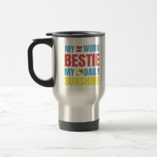 My Work Bestie Sunshine - Work Bestie Classic Travel Mug