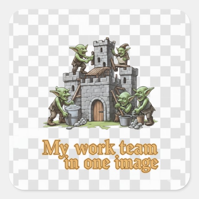 My Work Team Funny Goblin Humor sticker sheet (Front)
