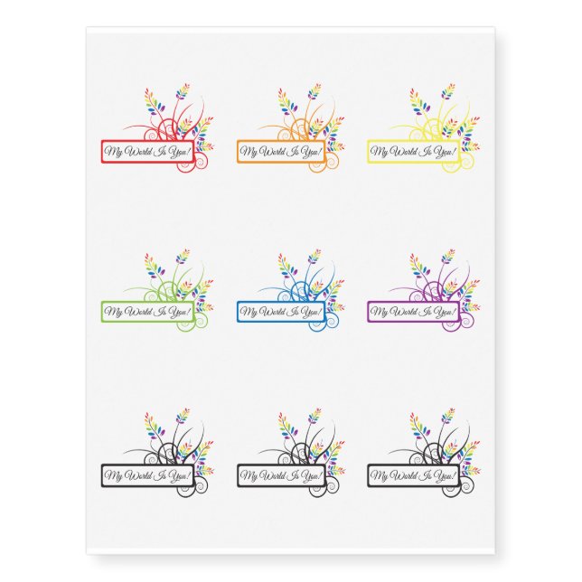 My World Is You! Temporary Tattoos (Front)