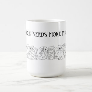 My World Needs More Pekingese Coffee Mug