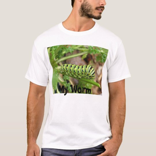 My Worm T-Shirt