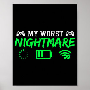 My Worst Gamer Funny Gaming Men Teen Boys Kids Poster