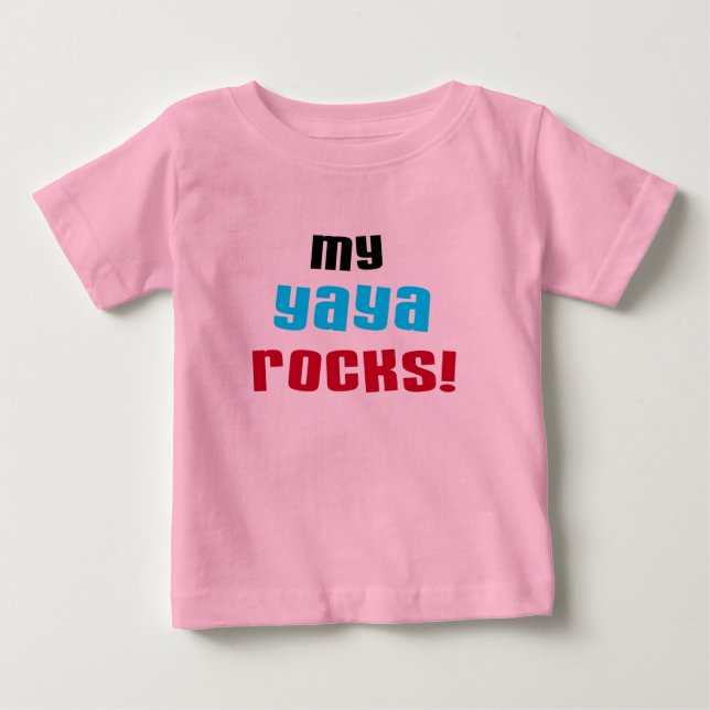 My Yaya Rocks T shirts and Gifts (Front)