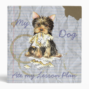 My Yorkie Ate my Lesson Plan 3 Ring Binder