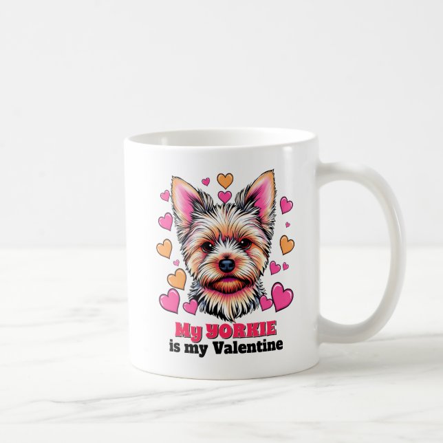 My Yorkie is My Valentine Dog Cute Funny Coffee Mug (Right)