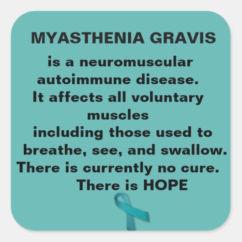 Myasthenia Gravis Awareness Square Sticker