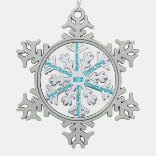 Myasthenia Gravis Awareness Teal PewterOrnament Snowflake Pewter Christmas Ornament