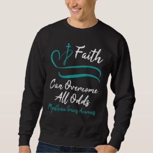 Myasthenia Gravis Awareness Teal Ribbon Christian Sweatshirt