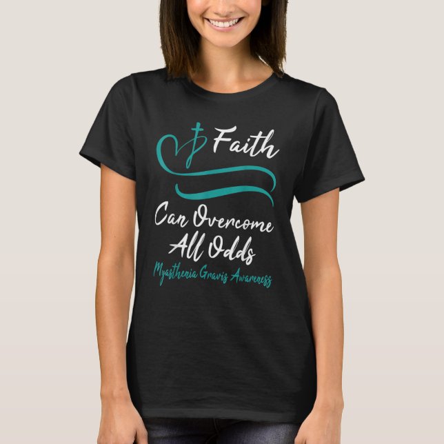 Myasthenia Gravis Awareness Teal Ribbon Christian  T-Shirt (Front)