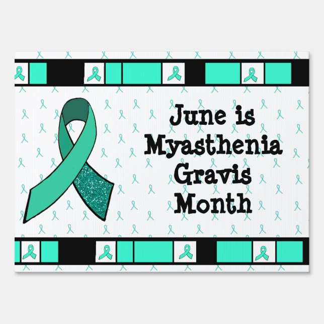 Myasthenia Gravis Awareness Yard Sign (Front)