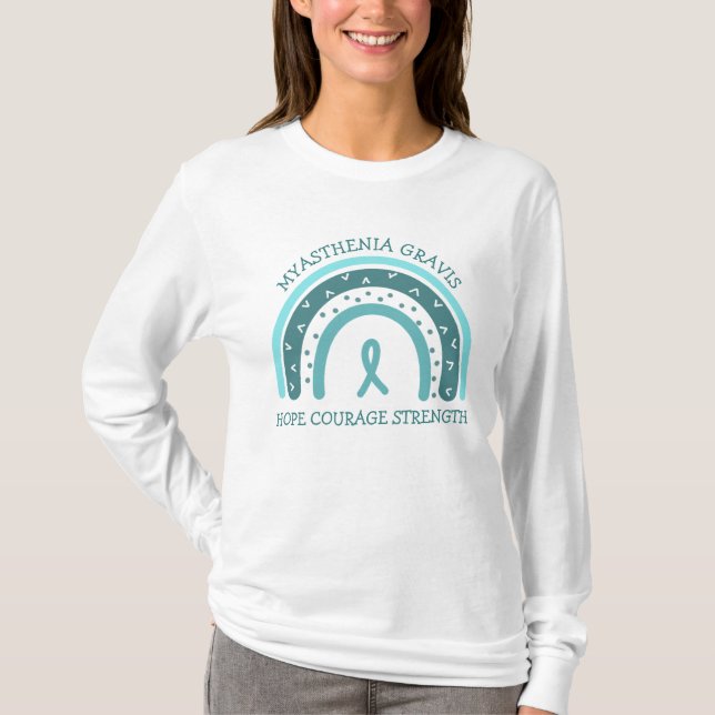 Myasthenia Gravis Hope, Courage, Strength T-Shirt (Front)