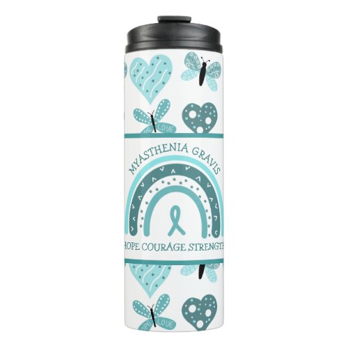 Myasthenia Gravis Hope Courage Strength Thermal Tumbler