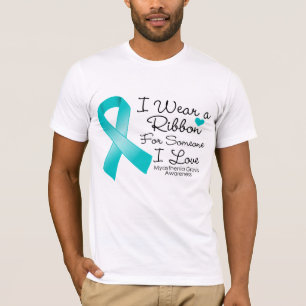 Myasthenia Gravis Ribbon For Someone I Love T-Shirt