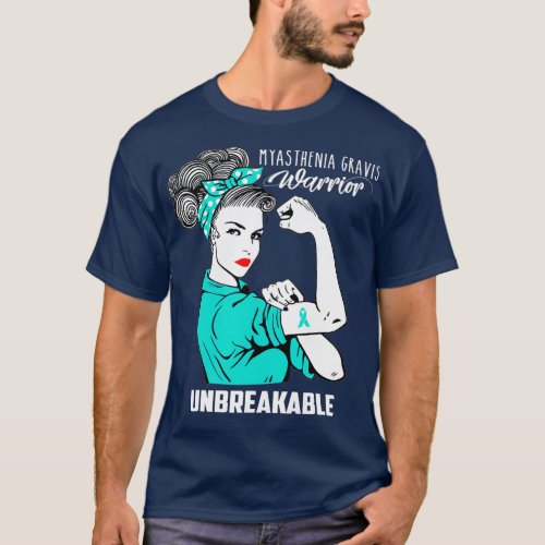 Myasthenia Gravis Warrior Unbreakable  Awareness T_Shirt