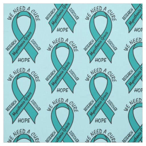Myasthenia Gravis: We Need a Cure Fabric