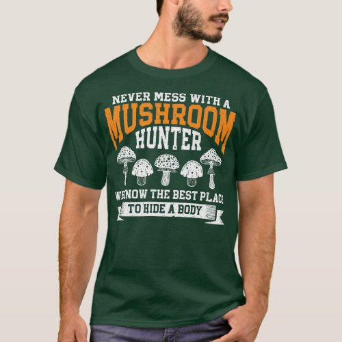 Mycology Foraging Fungi Mushroom Hunter Mushroom H T_Shirt