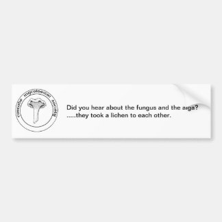 Mycology Humor Bumper Sticker