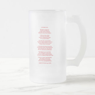 MyDeepLovePoemTextRedOnWhite021411 Frosted Glass Beer Mug