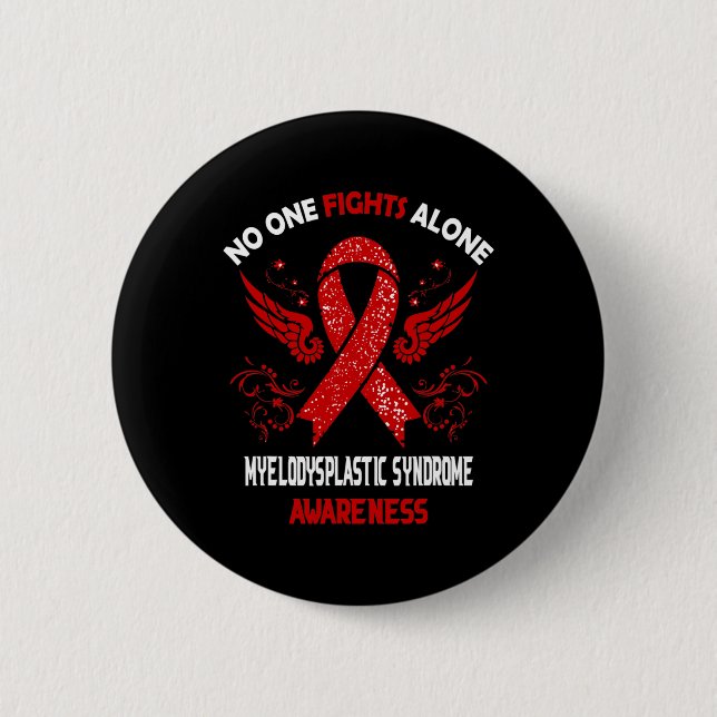 Myelodysplastic Syndrome Mds Awareness  Button (Front)