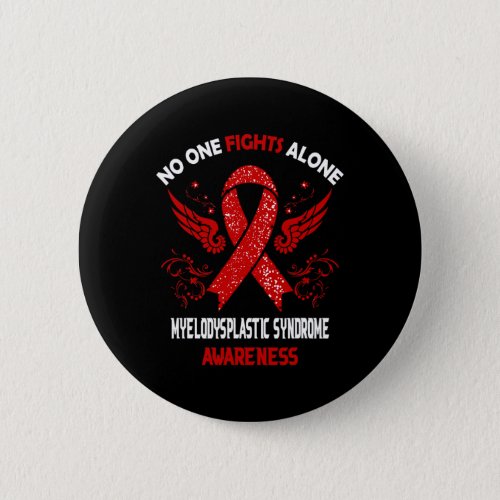 Myelodysplastic Syndrome Mds Awareness  Button