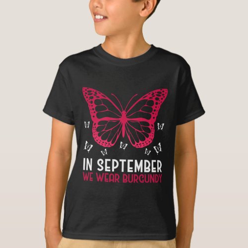 Myeloma Awareness In September We Wear Burgundy  T_Shirt