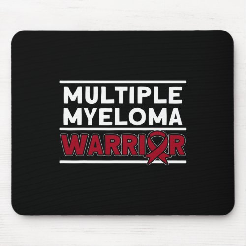 Myeloma Warrior Multiple Myeloma Awareness  Mouse Pad