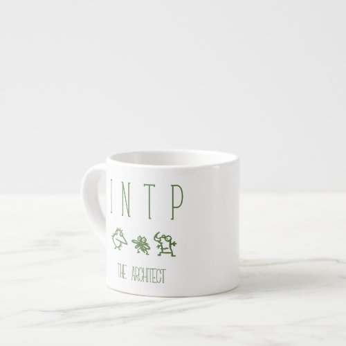 Myers_Briggs INTP _ Expresso for the Architect Espresso Cup