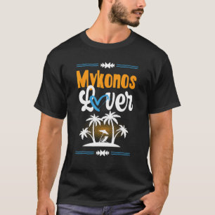 Mykonos Love Vacation Heart Greece Summer Quote T-Shirt