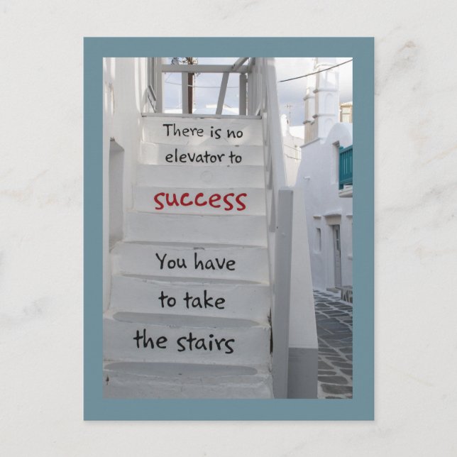 Mykonos stairs. There is no elevator to success.  Postcard (Front)