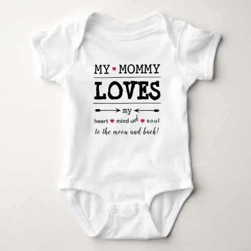 MyMommy My Mommy Loves Me Baby Bodysuit
