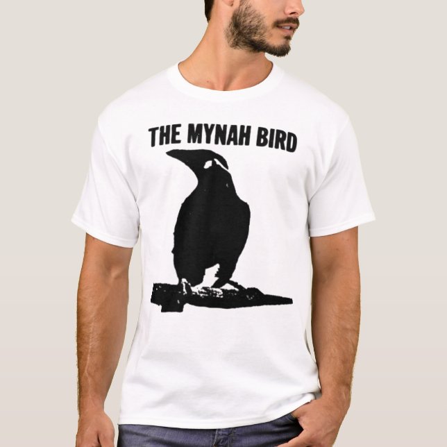 Mynah Bird  T-Shirt (Front)