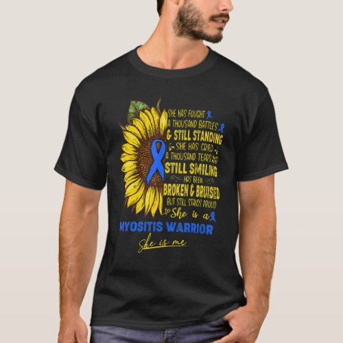 Myositis Awareness She Is A Myositis Warrior She I T_Shirt