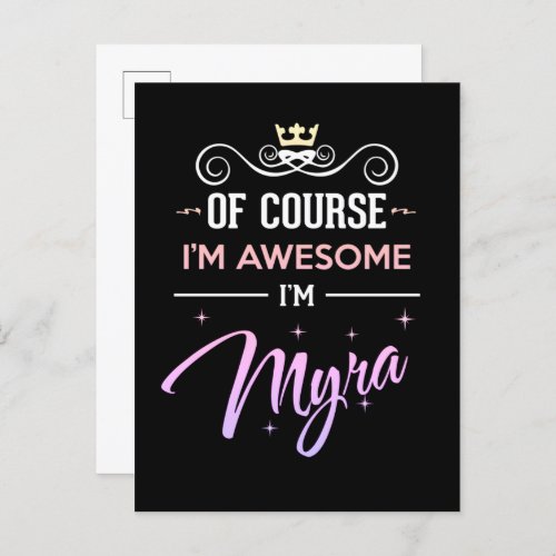 Myra Of Course Im Awesome Name Postcard