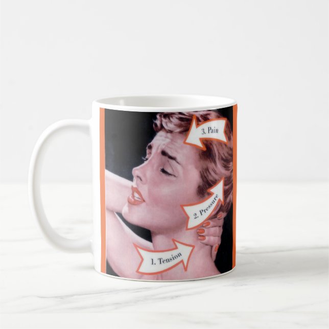 Myrna’s experiencing pain, pressure and tension coffee mug (Left)