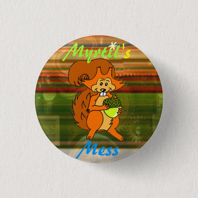 Myrtil's Mess Squirrel Logo Pinback Button (Front)