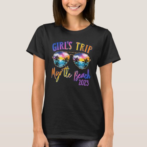 Myrtle Beach 2023 Girls Trip Sunglasses Summer Gir T_Shirt